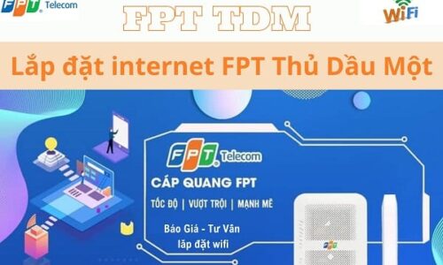 lap đặt internet fpt thủ dầu một