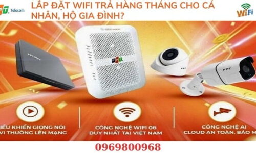 lắp đặt wifi trả hàng tháng
